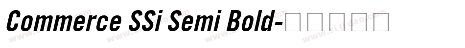 Commerce SSi Semi Bold字体转换